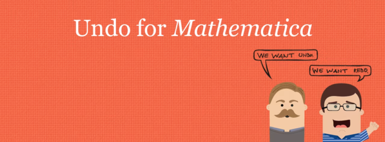Coral red campaign banner “Undo for Mathematica” with two hand-drawn characters and speech bubbles